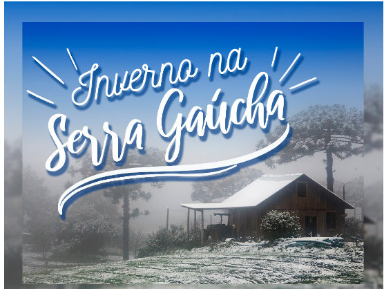 Inverno na Serra Gaúcha a partir de 10x de R$: 43,00 por pessoa